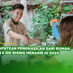 Dapatkan Penghasilan dari Rumah, Ini 5 Ide Bisnis Menarik di 2025