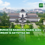 Liburan ke Bandung Makin Seru dengan 12 Aktivitas Ini!