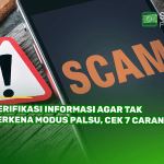 Verifikasi Informasi Agar Tak Terkena Modus Palsu, Cek 7 Caranya!