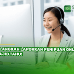4 Langkah Laporkan Penipuan Online, Wajib Tahu!