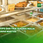6 Tips dan Trik Sukses Mulai Usaha Warteg