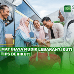 Hemat Biaya Mudik Lebaran Ikuti 11 Tips Berikut!