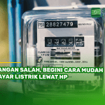 Jangan Salah, Begini Cara Mudah Bayar Listrik Lewat HP