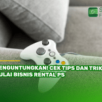 Menguntungkan! Cek Tips dan Trik Mulai Bisnis Rental PS