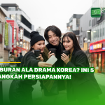 Liburan Ala Drama Korea? Ini 5 Langkah Persiapannya!