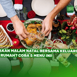 Makan Malam Natal Bersama Keluarga di Rumah? Coba 5 Menu Ini!