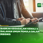 Sebabkan Kegagalan! Kenali 6 Kesalahan Umum Pemula dalam Berbisnis