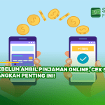 Sebelum Ambil Pinjaman Online, Cek 5 Langkah Penting Ini!