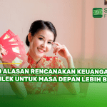 10 Alasan Rencanakan Keuangan Imlek untuk Masa Depan Lebih Baik