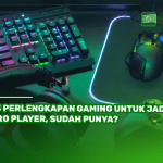 13 Perlengkapan Gaming untuk Jadi Pro Player, Sudah Punya?