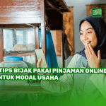 5 Tips Bijak Pakai Pinjaman Online untuk Modal Usaha