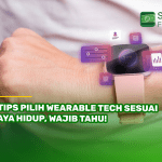 7 Tips Pilih Wearable Tech Sesuai Gaya Hidup, Wajib Tahu!