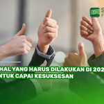 8 Hal yang Harus Dilakukan di 2025 untuk Capai Kesuksesan