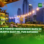 Cek 9 Tempat Nongkrong Baru di Jakarta Saat Ini, Yuk Datangi!