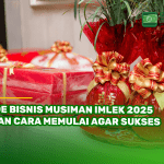 Ide Bisnis Musiman Imlek 2025 dan Cara Memulai agar Sukses