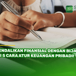 Kendalikan Finansial dengan Bijak, Ini 5 Cara Atur Keuangan Pribadi!