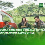 Liburan Panjang? Coba 8 Aktivitas Menarik untuk Lepas Stres
