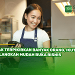 Tak Terpikirkan Banyak Orang, Ikuti 5 Langkah Mudah Buka Bisnis