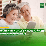 Usia Pensiun Jadi 59 Tahun, Wajib Ketahui Dampaknya!