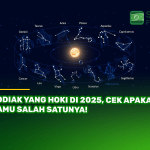 Zodiak yang Hoki di 2025, Cek Apakah Kamu Salah Satunya!