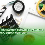 10 Film Action Terbaik Sepanjang Masa, Sudah Nonton?