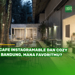 6 Cafe Instagramable dan Cozy di Bandung, Mana Favoritmu?