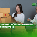 Jadi Reseller Sukses? Ikuti Tips Minim Modal Ini!