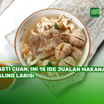 Pasti Cuan, Ini 15 Ide Jualan Makanan Paling Laris!
