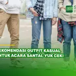 Rekomendasi Outfit Kasual untuk Acara Santai, Yuk Cek!