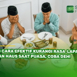 10 Cara Efektif Kurangi Rasa Lapar dan Haus saat Puasa, Coba deh!