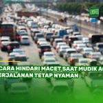 7 Cara Hindari Macet Saat Mudik agar Perjalanan Tetap Nyaman