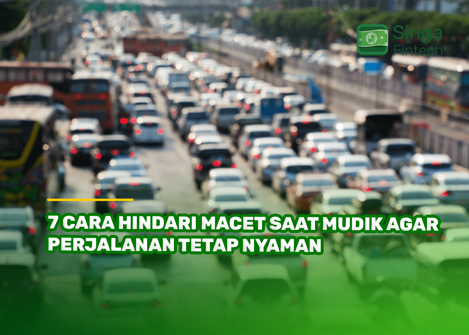 7 Cara Hindari Macet Saat Mudik agar Perjalanan Tetap Nyaman