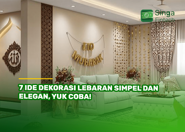 7 Ide Dekorasi Lebaran Simpel dan Elegan, Yuk Coba!