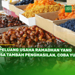 7 Peluang Usaha Ramadhan yang Bisa Tambah Penghasilan, Coba Yuk!