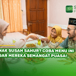 Anak Susah Sahur? Coba Menu Ini agar Mereka Semangat Puasa!