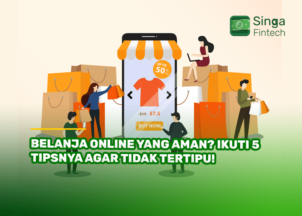 Belanja Online yang Aman? Ikuti 5 Tipsnya Agar Tidak Tertipu!