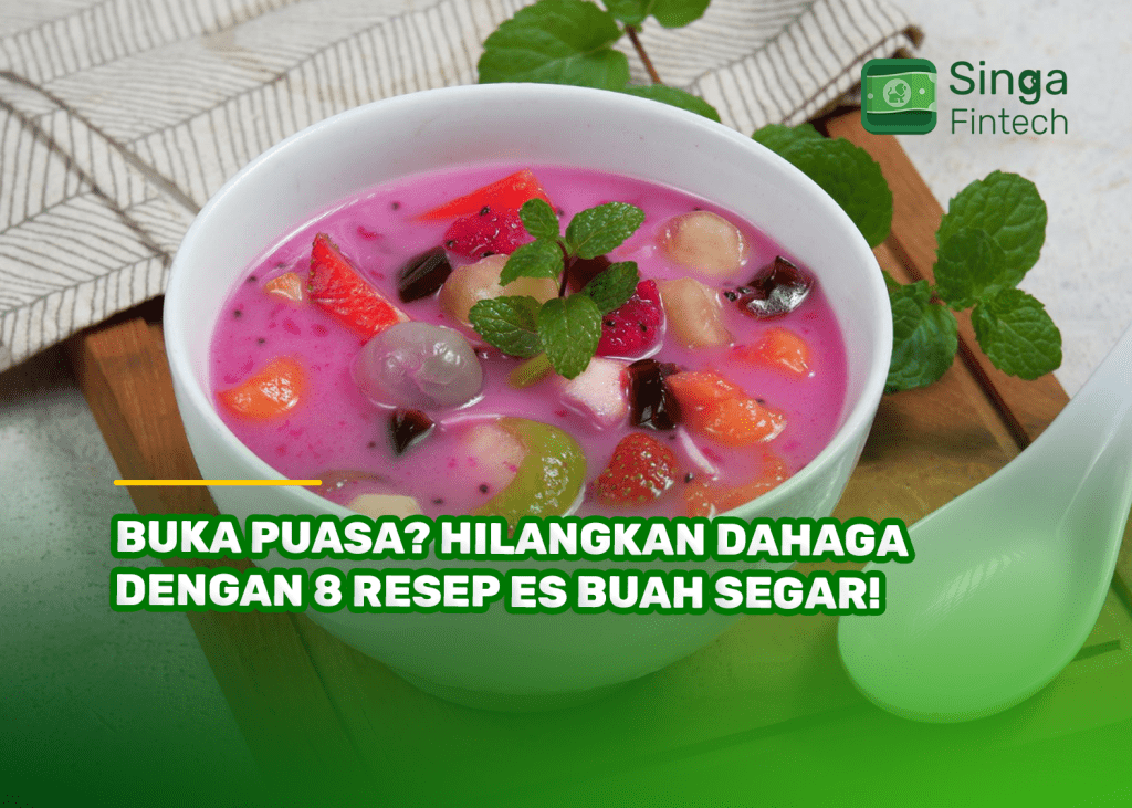 Buka Puasa? Hilangkan Dahaga dengan 8 Resep Es Buah Segar!