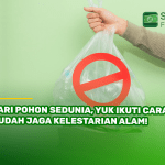 Hari Pohon Sedunia, Yuk Ikuti Cara Mudah Jaga Kelestarian Alam!