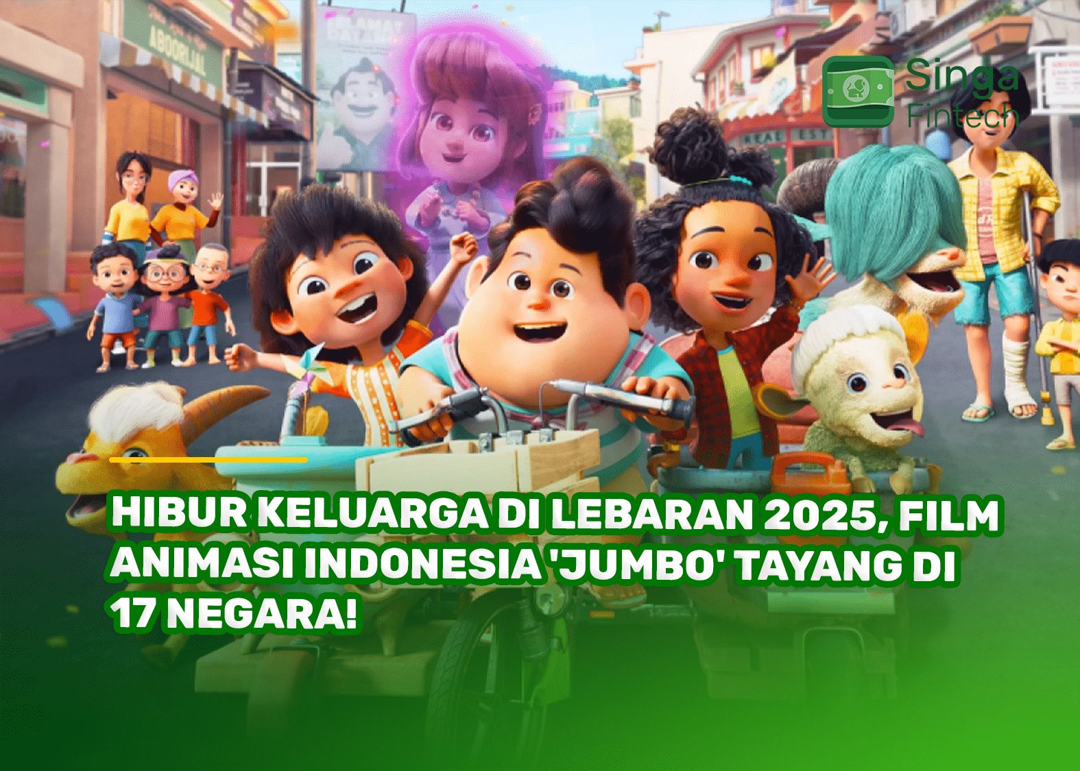 Hibur Keluarga di Lebaran 2025, Film Animasi Indonesia 'Jumbo' Tayang di 17 Negara!