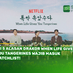 Ini 5 Alasan Drakor When Life Gives You Tangerines Wajib Masuk Watchlist!