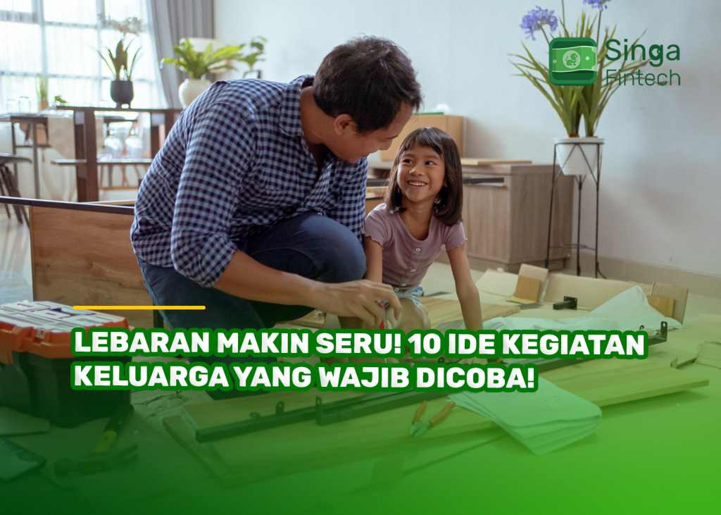 Lebaran Makin Seru! 10 Ide Kegiatan Keluarga yang Wajib Dicoba!