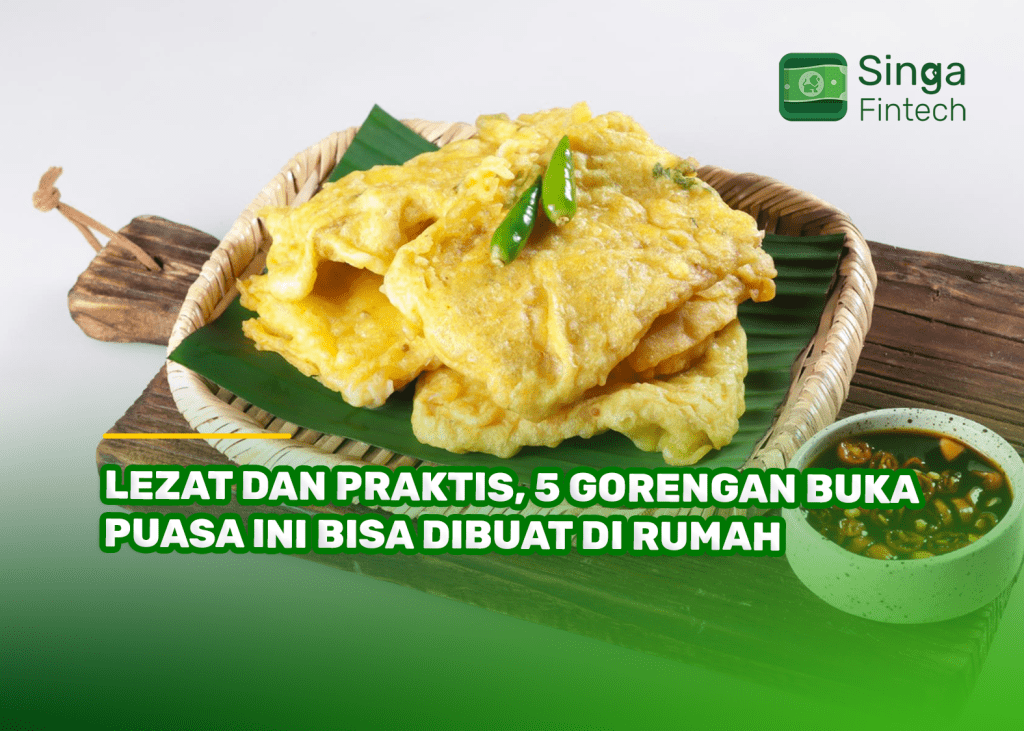 Lezat dan Praktis, 5 Gorengan Buka Puasa Ini Bisa Dibuat di Rumah