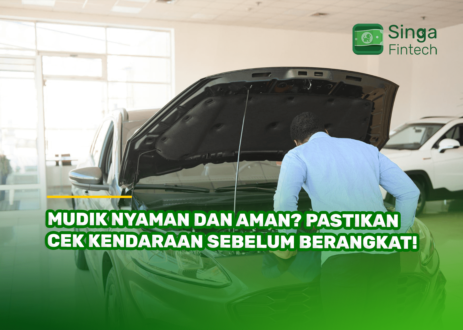 Mudik Nyaman dan Aman? Pastikan Cek Kendaraan Sebelum Berangkat!
