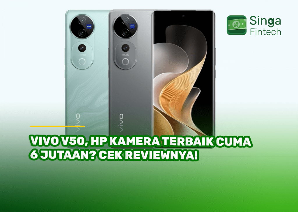 Vivo V50, HP Kamera Terbaik Cuma 6 Jutaan? Cek Reviewnya!