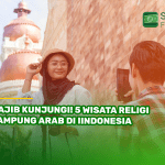 Wajib Kunjungi! 5 Wisata Religi Kampung Arab di Iindonesia