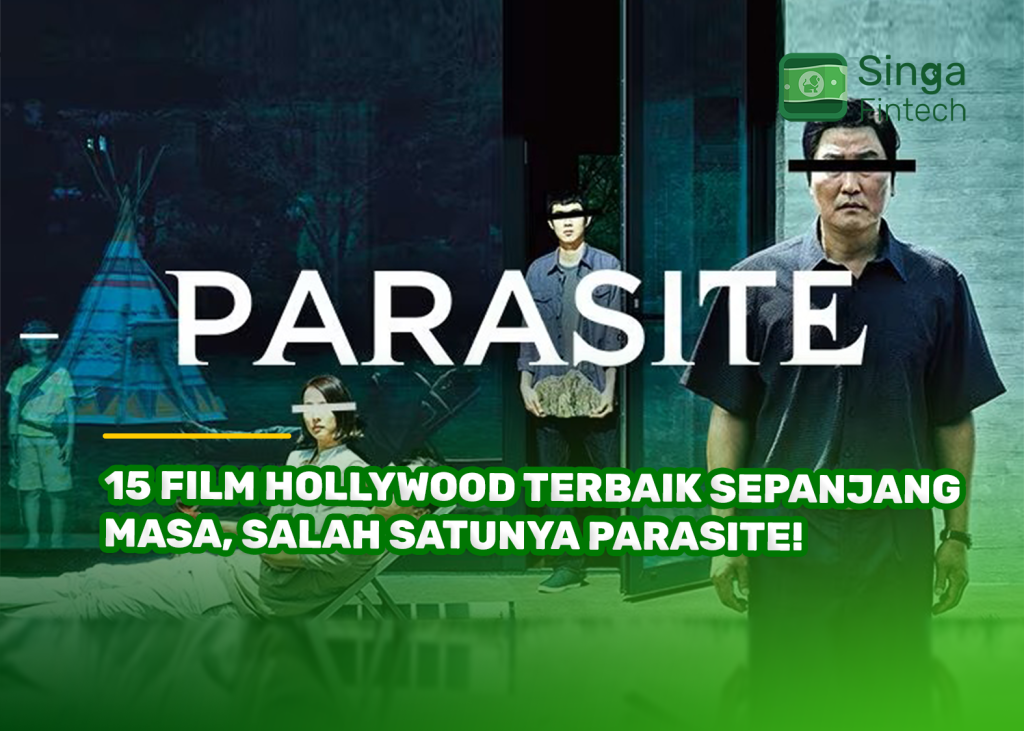 15 Film Hollywood Terbaik Sepanjang Masa, Salah Satunya Parasite!