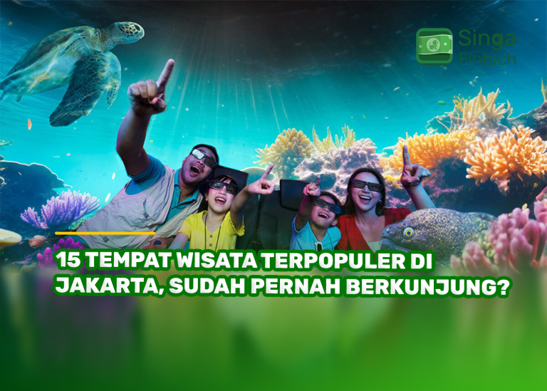 15 Tempat Wisata Terpopuler di Jakarta, Sudah Pernah Berkunjung?