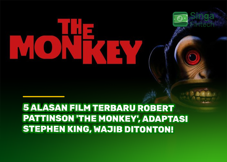 5 Alasan Film Terbaru Robert Pattinson 'The Monkey', Adaptasi Stephen King, Wajib Ditonton!