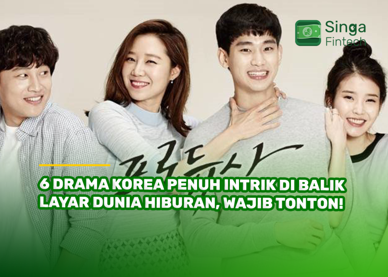 6 Drama Korea Penuh Intrik di Balik Layar Dunia Hiburan, Wajib Tonton!