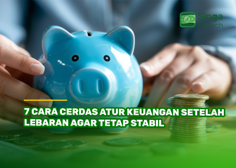 7 Cara Cerdas Atur Keuangan Setelah Lebaran agar Tetap Stabil